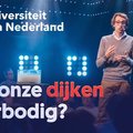 Universiteit van Nederland: zijn onze dijken overbodig?
