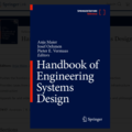 Check out the new Handbook of Engineering Systems Design!