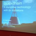 Keynote "Blockchain: A Disruptive Technology with its Limitations”