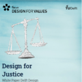 How to Foster & Practice Design for Justice