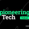 Pioneering Tech Podcast