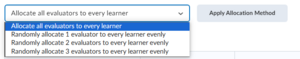 apply allocation method options, Allocate all evaluators to every learner is selected.