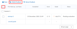 select one or all students, and click "publish feedback"