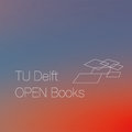 TU Delft OPEN Books