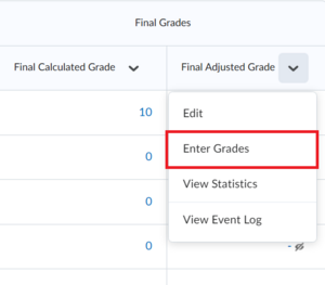 Find the "Enter Grades" button under the arrow next to the final grade.